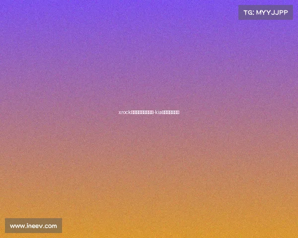 xrock电子竞技俱乐部小磊-kia电子竞技俱乐部 xrock电子竞技俱乐部小磊-kia电子竞技俱乐部